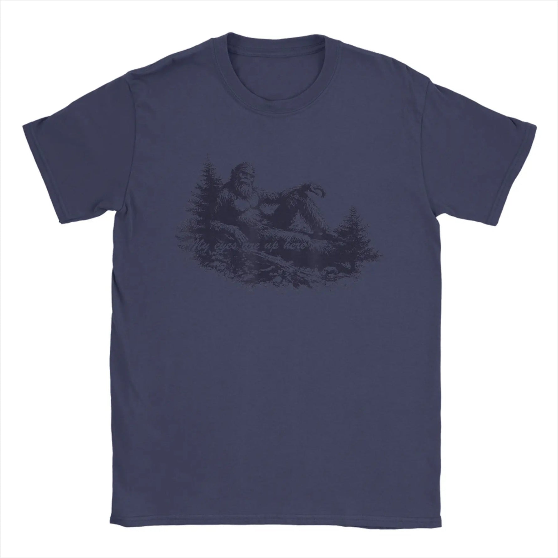 Bigfoot-s Deep Thoughts My Eyes are Up Here Men's T Shirts Funny Tees Short Sleeve Crewneck T-Shirt Cotton Printing Clothing-AMAZON FACTORY