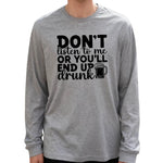 Don'T Listen to Me Men's Long Sleeve T-Shirt 180g 100% Cotton Printed Crew Neck Casual Daily Wear Soft and Breathable-AMAZON FACTORY